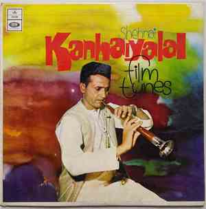 Kanhaiyalal - Shehnai (Film Tunes)
