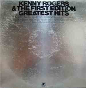 Kenny Rogers & The First Edition - Greatest Hits