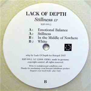 Lack Of Depth - Stillness EP