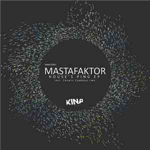 MaStaFaktor - House's Ping EP