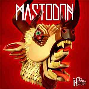 Mastodon - The Hunter