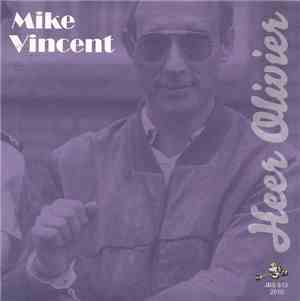 Mike Vincent  / Wolter Dassen - Heer Olivier / De Lepelpolka