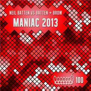Neil Batten Vs Batten + Brow - Maniac 2013