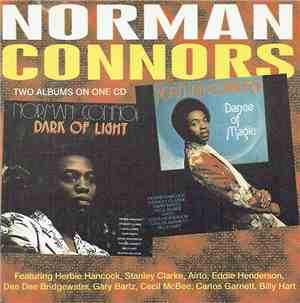 Norman Connors - Dance Of Magic / Dark Of Light