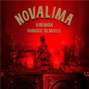 Novalima - Karimba (Diabolic Remixes)