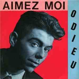Odieu - Aimez-Moi