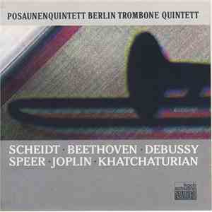 Posaunenquintett Berlin - Posaunenquintett Berlin Trombone Quintett