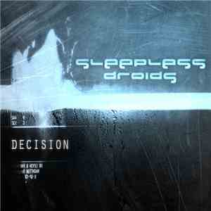 Sleepless Droids - Decision