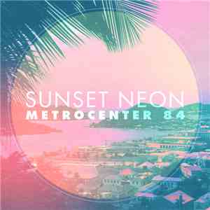 Sunset Neon  - Metrocenter 84