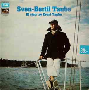 Sven-Bertil Taube - 12 Visor Av Evert Taube