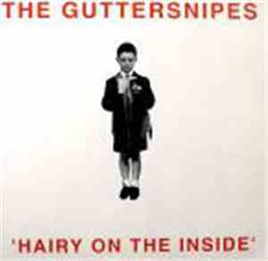 The Guttersnipes - Hairy On The Inside