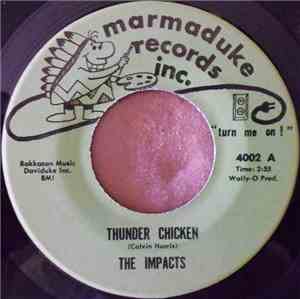 The Impacts  - Thunder Chicken / Brown Finger