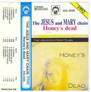The Jesus And Mary Chain - Honey's Dead