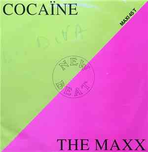 The Maxx - Cocaïne