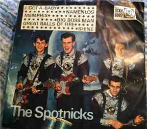 The Spotnicks - I Got A Baby