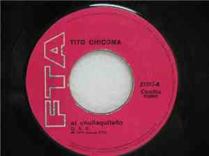 Tito Chicoma - El Burro Socarron / El Chulaquiteno