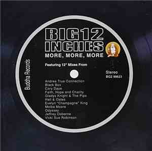 Various - Big 12 Inches (More, More, More)