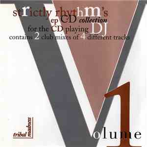 Various - Strictly Rhythm's EP CD Collection For The CD Playing DJ - Volume ...