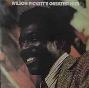 Wilson Pickett - Wilson Pickett's Greatest Hits
