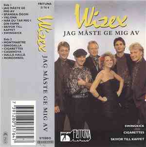 Wizex - Jag Måste Ge Mig Av