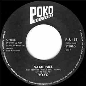 Yo-Yo  - Saaruska / Ja Taas On Lauantai