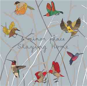 A Minor Place - Staying Home