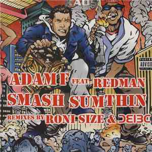 Adam F feat. Redman - Smash Sumthin (Remixes)