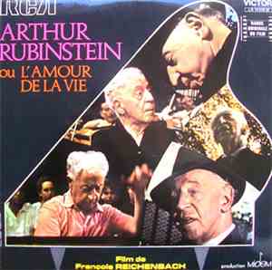 Arthur Rubinstein - L'Amour De La Vie