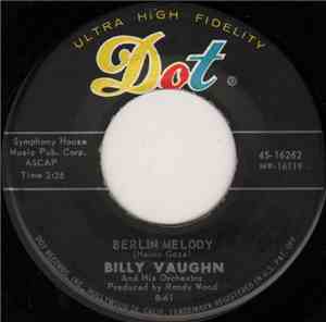 Billy Vaughn And His Orchestra - Berlin Melody