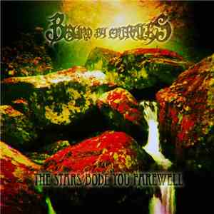 Bound By Entrails - The Stars Bode You Farewell