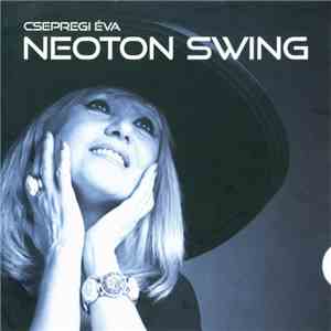 Csepregi Éva - Neoton Swing