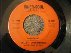 Deacon Witherspoon And The Sons Of Soul  - Mandingo / Harlem, U.S.A.