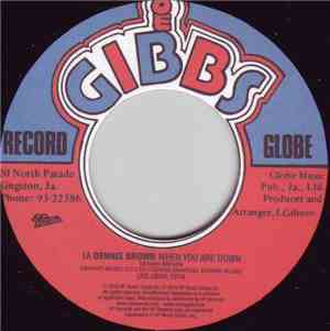 Dennis Brown, Joe Gibbs & The Professionals - When You Are Down
