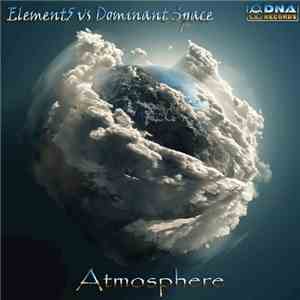 Element5 Vs Dominant Space - Atmosphere