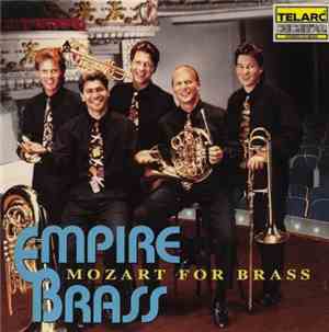 Empire Brass - Mozart For Brass