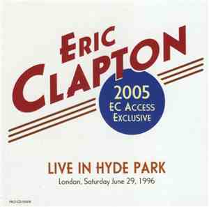 Eric Clapton - 2005 EC Access Exclusive