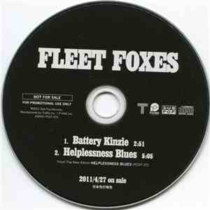 Fleet Foxes - Battery Kinzie / Helplessness Blues