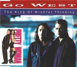 Go West - The King Of Wishful Thinking