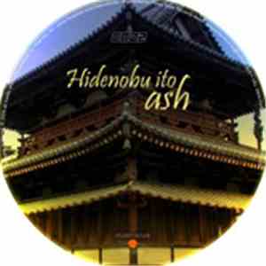 Hidenobu Ito - Ash