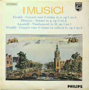 I Musici - Vivaldi, Albinoni, Locatelli - I Musici In Amsterdam