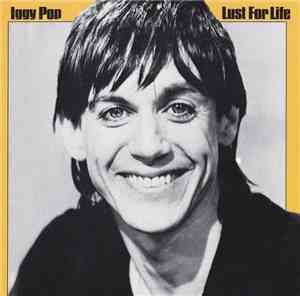 Iggy Pop - Lust For Life
