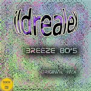 Ildrealex - Breeze 80's