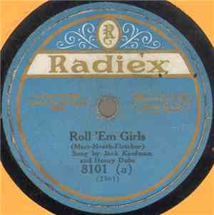 Jack Kaufman  And Honey Duke / Kaufman And Campbell - Roll 'Em Girls / Save ...
