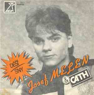 Josef Melen & Cath  - Déšť / Sny