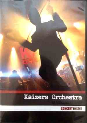Kaizers Orchestra - Maskineri Live