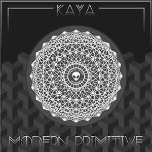 Kaya  - Modern Primitive