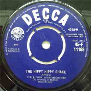 Little Tony And His Brothers - The Hippy Hippy Shake / Hey Little Girl