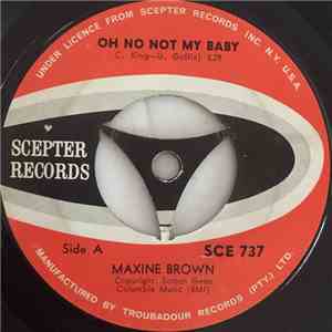Maxine Brown - Oh No Not My Baby