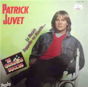 Patrick Juvet - 16 Grands Succès