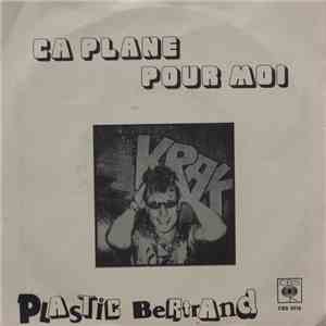 Plastic Bertrand - Ca Plane Pour Moi